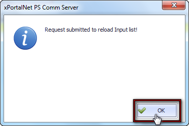 Request Submitted to Reload Input List Window