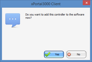 xPortal3000 Prompts Users to Add the Controller to Software Database