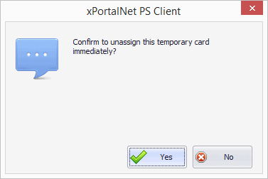 Confirm unassign the temporary card